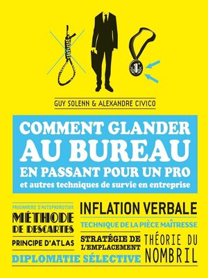 cover image of Comment glander au bureau en passant pour un pro et autres techniques de survie en entreprise